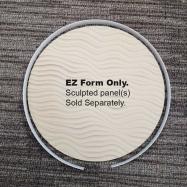 16" Round Sculpted Panels EZ Form